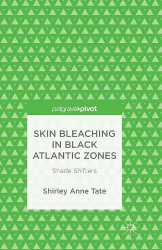 Skin Bleaching in Black Atlantic Zones cover