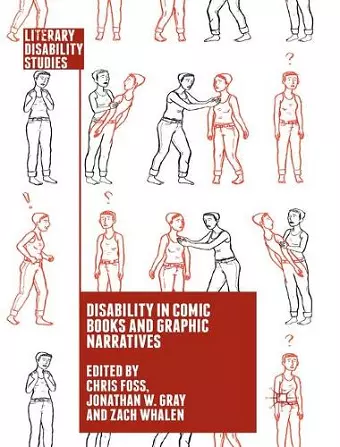 Disability in Comic Books and Graphic Narratives cover