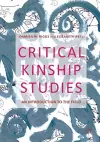 Critical Kinship Studies cover