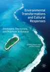 Environmental Transformations and Cultural Responses cover