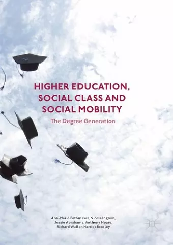 Higher Education, Social Class and Social Mobility cover