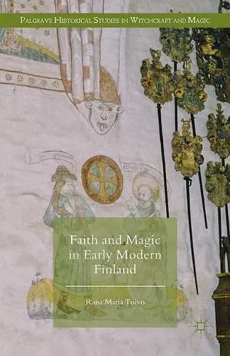 Faith and Magic in Early Modern Finland cover