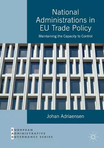 National Administrations in EU Trade Policy cover