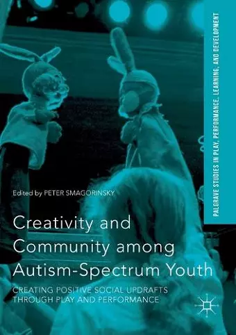 Creativity and Community among Autism-Spectrum Youth cover