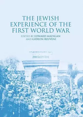 The Jewish Experience of the First World War cover