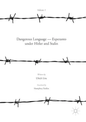 Dangerous Language — Esperanto under Hitler and Stalin cover