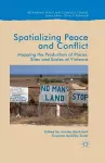 Spatialising Peace and Conflict cover