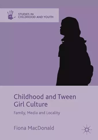 Childhood and Tween Girl Culture cover
