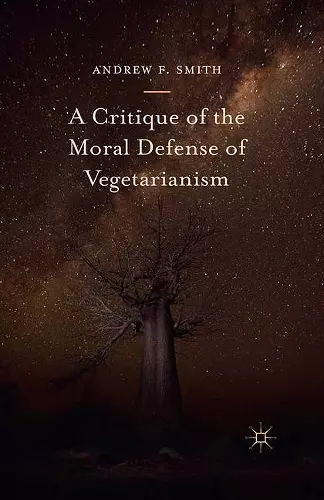 A Critique of the Moral Defense of Vegetarianism cover