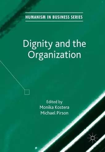 Dignity and the Organization cover