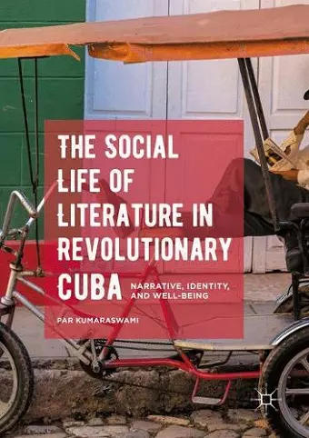 The Social Life of Literature in Revolutionary Cuba cover