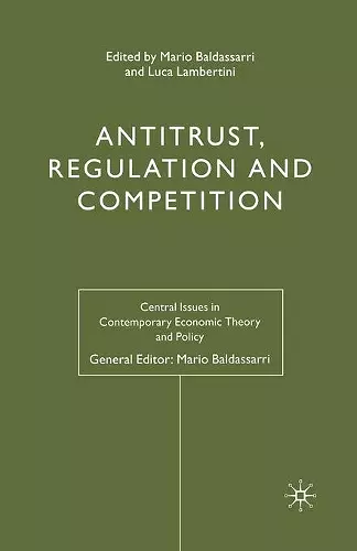 Antitrust, Regulation and Competition cover