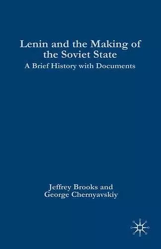 Lenin and the Making of the Soviet State cover