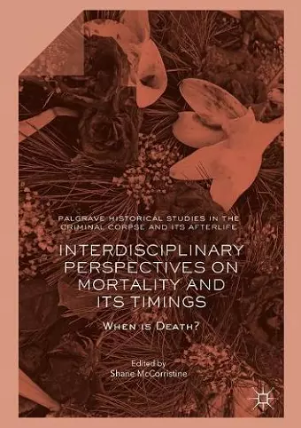 Interdisciplinary Perspectives on Mortality and its Timings cover