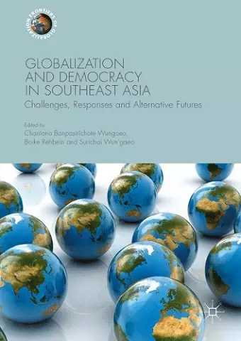 Globalization and Democracy in Southeast Asia cover