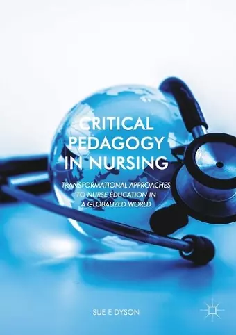 Critical Pedagogy in Nursing cover