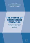 The Future of Management Education cover