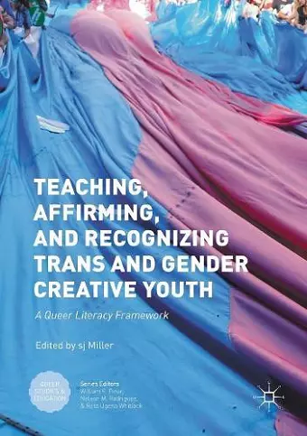 Teaching, Affirming, and Recognizing Trans and Gender Creative Youth cover