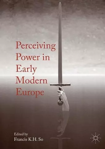 Perceiving Power in Early Modern Europe cover