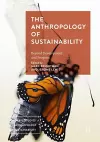 The Anthropology of Sustainability cover