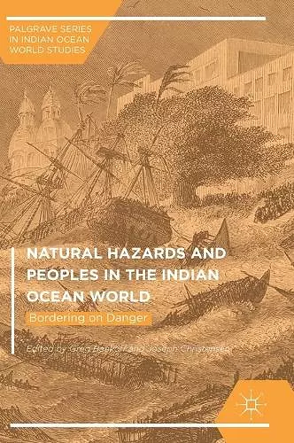 Natural Hazards and Peoples in the Indian Ocean World cover