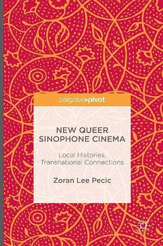 New Queer Sinophone Cinema cover