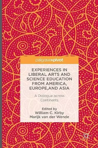 Experiences in Liberal Arts and Science Education from America, Europe, and Asia cover