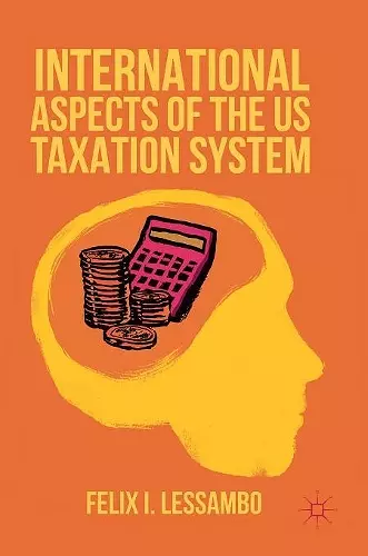 International Aspects of the US Taxation System cover