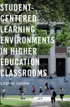 Student-Centered Learning Environments in Higher Education Classrooms cover