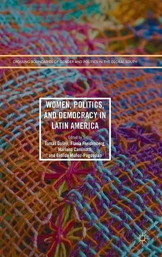 Women, Politics, and Democracy in Latin America cover