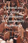 Cultural and Critical Explorations in Community Psychology cover