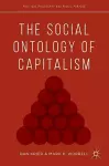 The Social Ontology of Capitalism cover