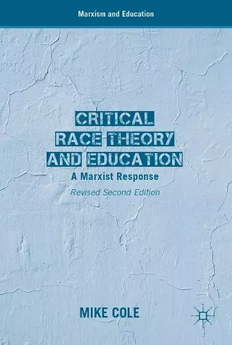 Critical Race Theory and Education cover