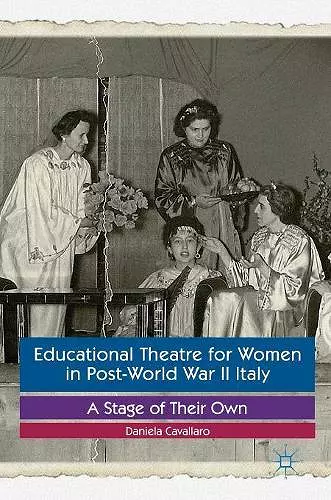Educational Theatre for Women in Post-World War II Italy cover