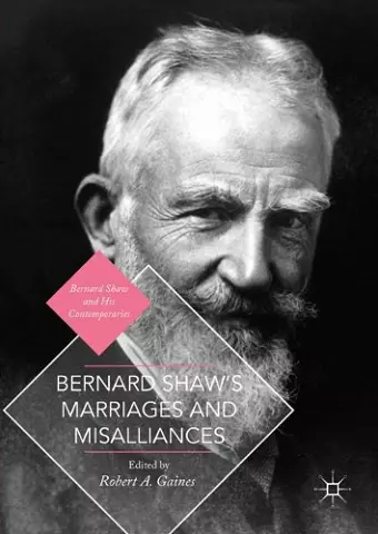 Bernard Shaw's Marriages and Misalliances cover