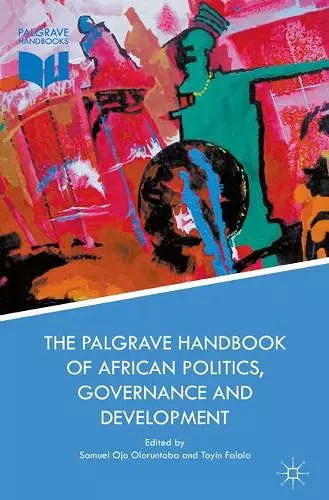 The Palgrave Handbook of African Politics, Governance and Development cover