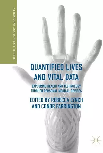 Quantified Lives and Vital Data cover