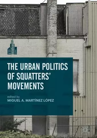 The Urban Politics of Squatters' Movements cover