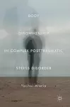 Body Disownership in Complex Posttraumatic Stress Disorder cover
