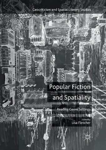 Popular Fiction and Spatiality cover