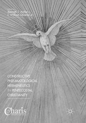 Constructive Pneumatological Hermeneutics in Pentecostal Christianity cover