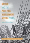 Mexico and the Post-2015 Development Agenda cover