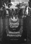 Angela Carter and Western Philosophy cover