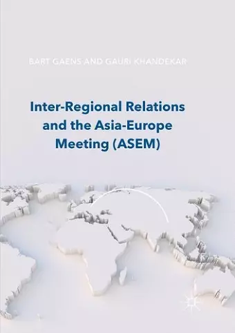 Inter-Regional Relations and the Asia-Europe Meeting (ASEM) cover