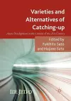 Varieties and Alternatives of Catching-up cover