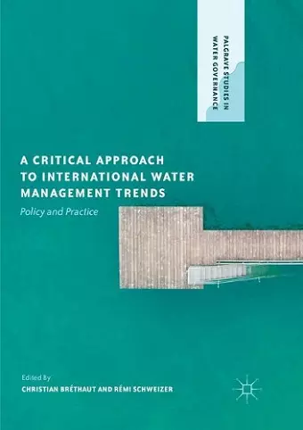 A Critical Approach to International Water Management Trends cover