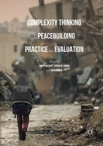 Complexity Thinking for Peacebuilding Practice and Evaluation cover