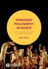 Embodied Philosophy in Dance cover