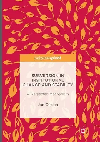 Subversion in Institutional Change and Stability cover