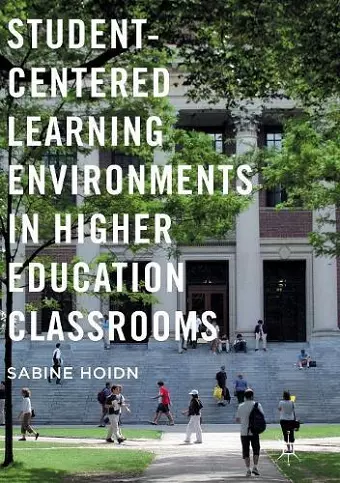 Student-Centered Learning Environments in Higher Education Classrooms cover